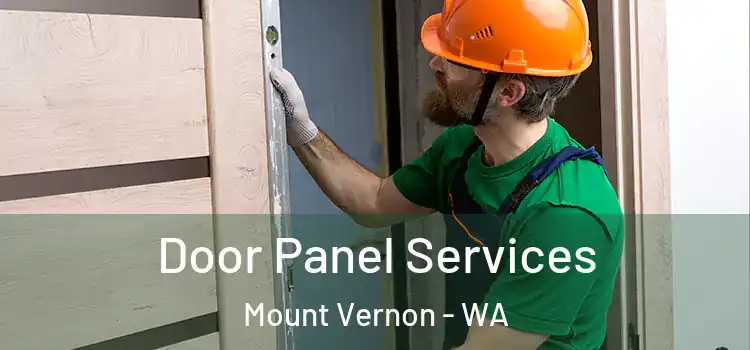 Door Panel Services Mount Vernon - WA
