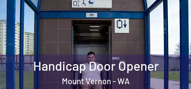 Handicap Door Opener Mount Vernon - WA